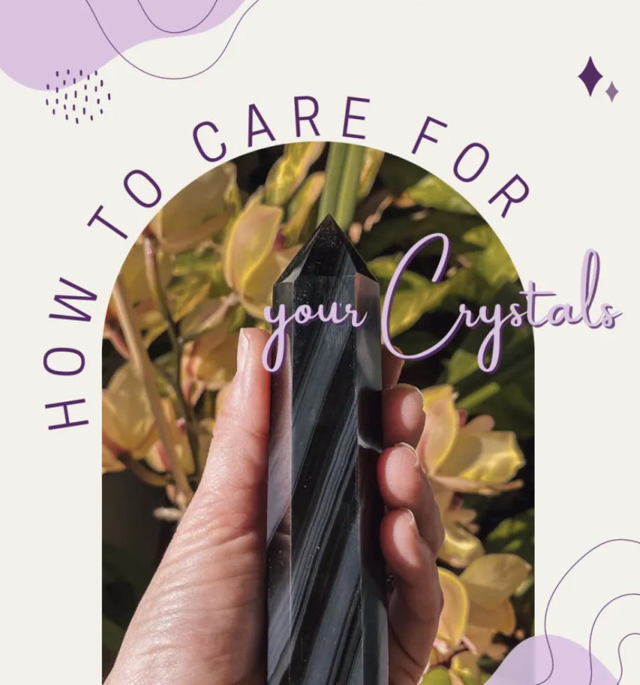 How to take care of your Crystals✨